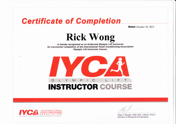 Photo of Rick Wong's IYCA Olympic Lift Instructor certificate.